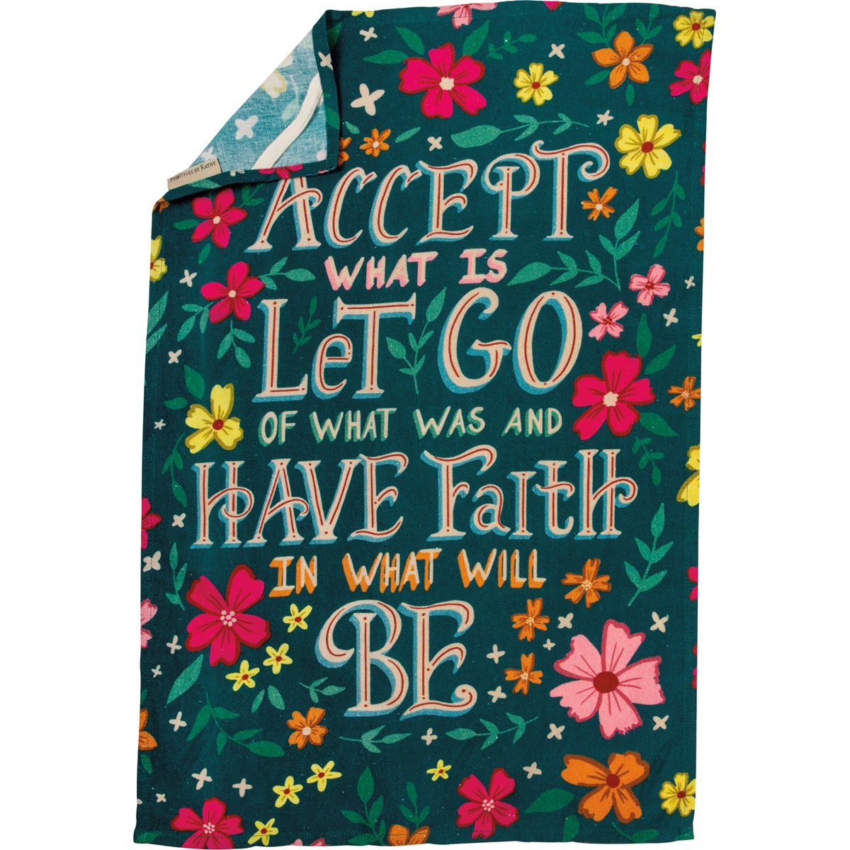 Have Faith In What Will Be Kitchen Towel - Cotton