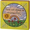 There Will Always Be Miracles Block Sign - Wood
