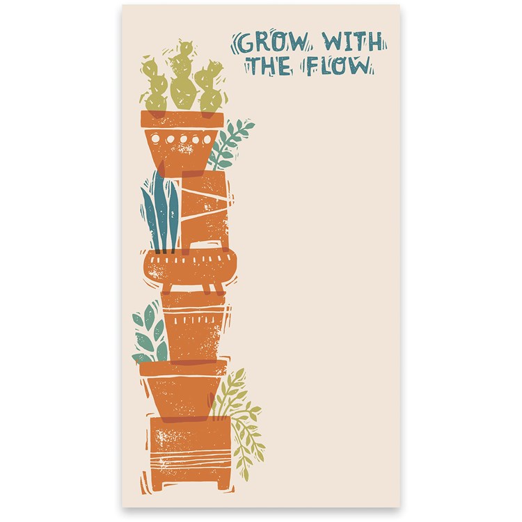 Notepad Lg - Grow With The Flow - 5.25" x 9.50" x 0.25" - Paper