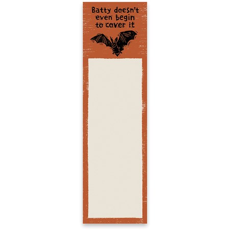 Batty Doesn't Even Begin To Cover It List Pad - Paper, Magnet