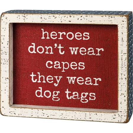 Inset Box Sign - Heroes Wear Dog Tags - 6" x 5" x 1.75" - Wood