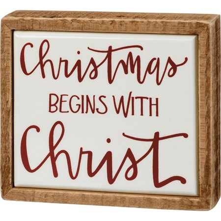 Box Sign Mini - Christmas Begins With Christ - 4" x 3.50" x 1" - Wood