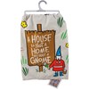 Kitchen Towel - House Is Not A Home Without Gnome - 28" x 28" - Cotton