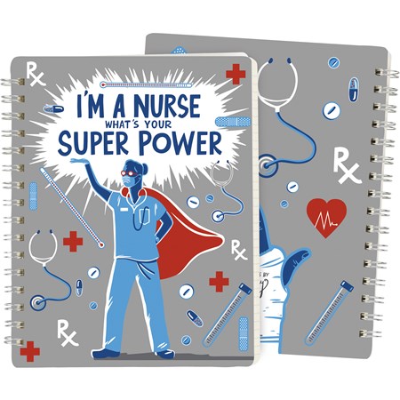 Spiral Notebook - I'm A Nurse - 5.75" x 7.50" x 0.50" - Paper, Metal