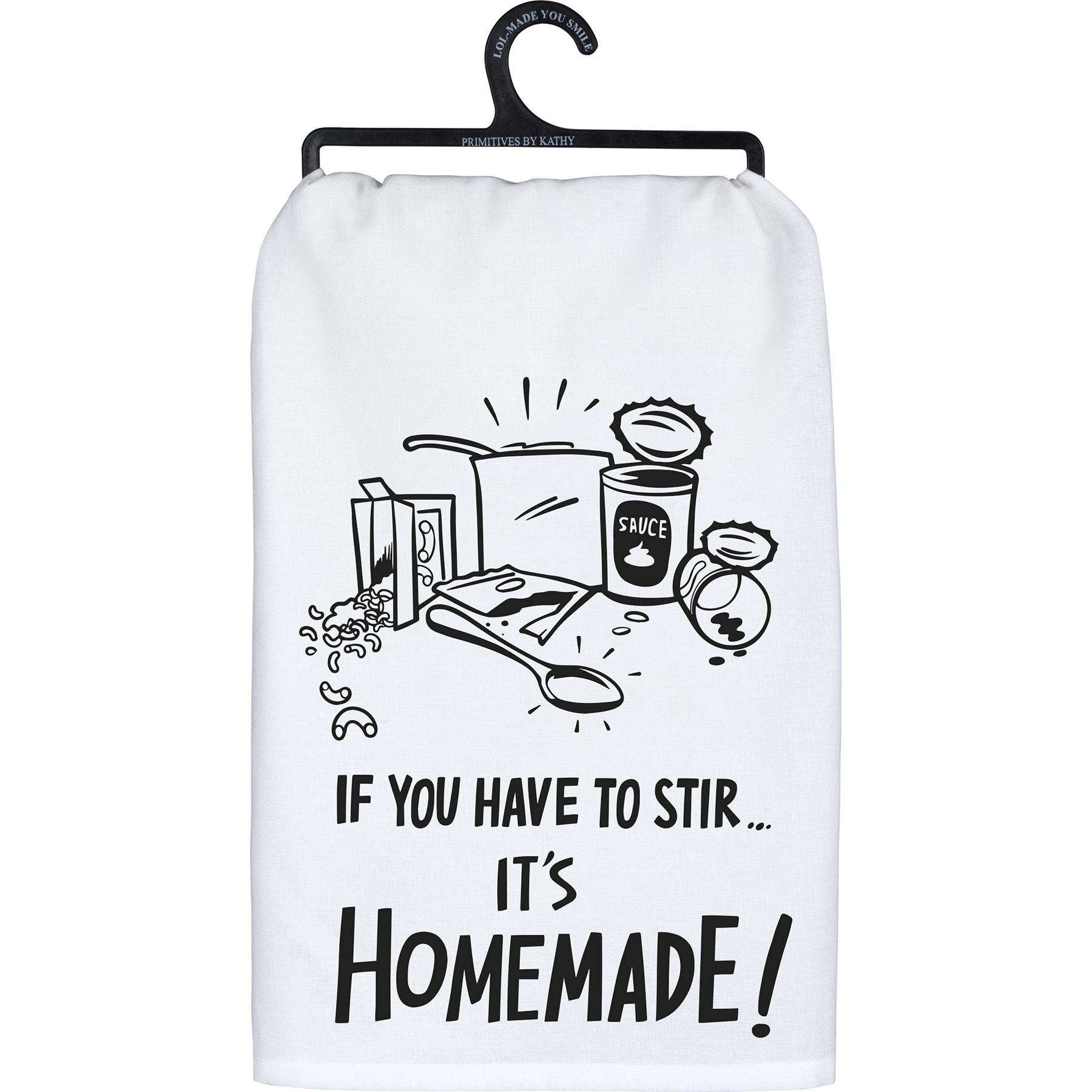  Funny Kitchen Quote If I Have to Stir It It's Homemade