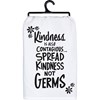 Spread Kindness Not Germs Kitchen Towel - Cotton