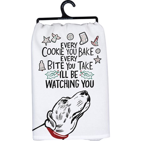 Kitchen Towel - Every Cookie I'll Be Watching You - 28" x 28" - Cotton