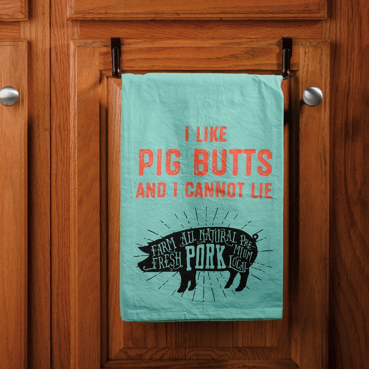 Kitchen Towel - I Like Pig Butts And I Cannot Lie - 28" x 28" - Cotton