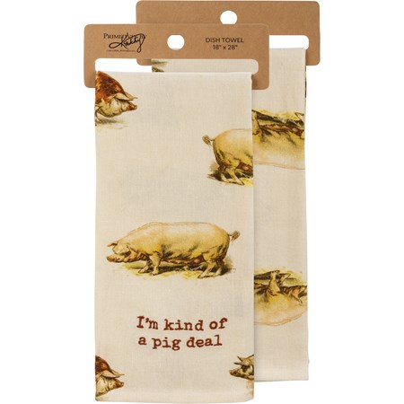 Kitchen Towel - I'm Kind Of A Pig Deal - 18" x 28" - Cotton, Linen