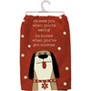 He Knows When You've Got Cookies Kitchen Towel - Cotton