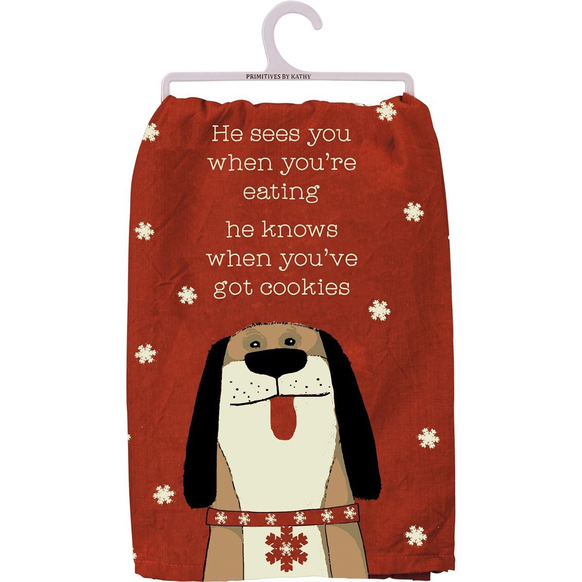 He Knows When You've Got Cookies Kitchen Towel - Cotton