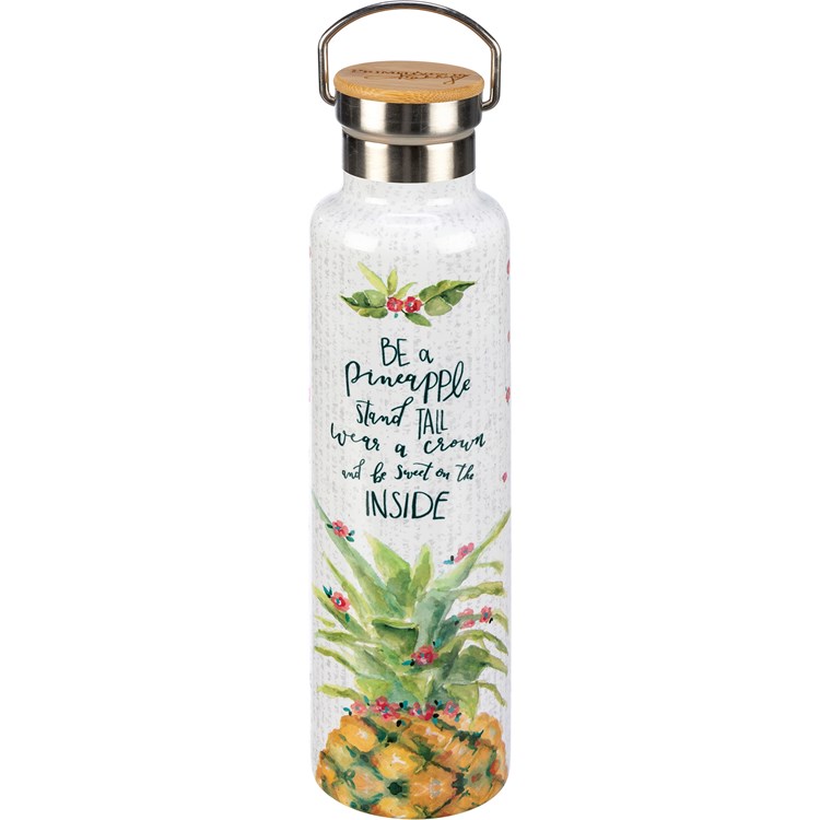 Insulated Bottle - Be A Pineapple - 25 oz., 2.75" Diameter x 11.25" - Stainless Steel, Bamboo