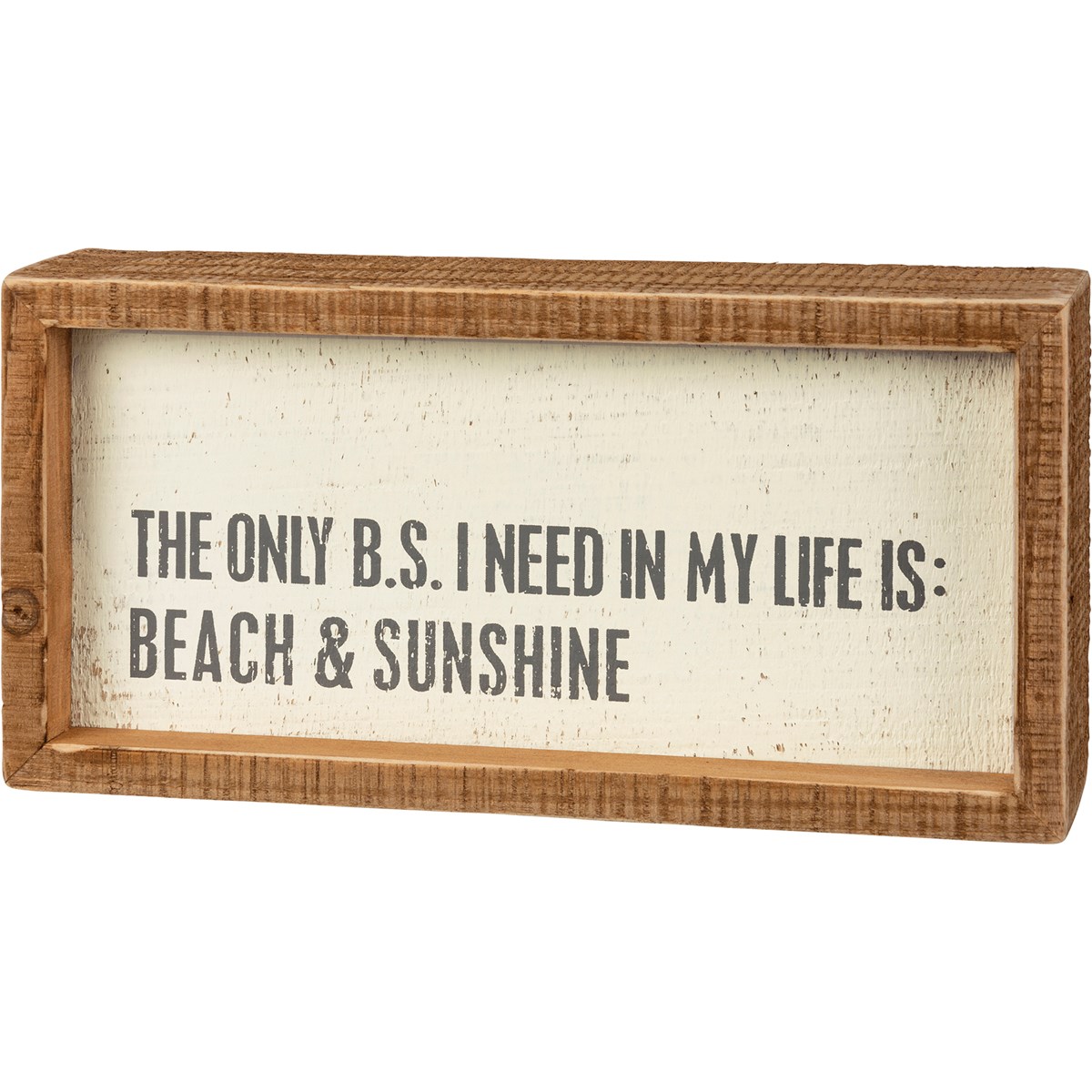 I Need In My Life Inset Box Sign - Wood
