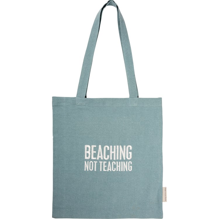 Tote - Beaching Not Teaching - 14" x 15.50", 12" Handle Drop - Cotton