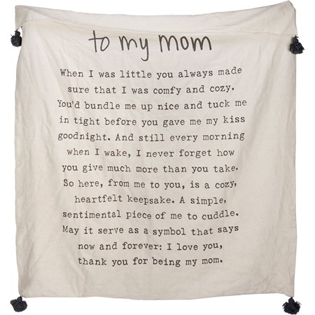 To My Mom Throw Blanket - Cotton