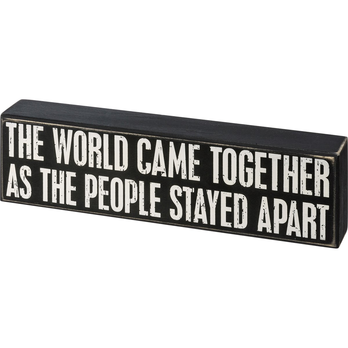 The World Came Together Box Sign - Wood