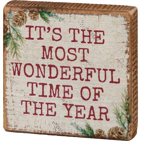 The Most Wonderful Time of The Year Block Sign - Wood