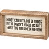 Money Can Buy A Lot Of Things But Inset Box Sign - Wood