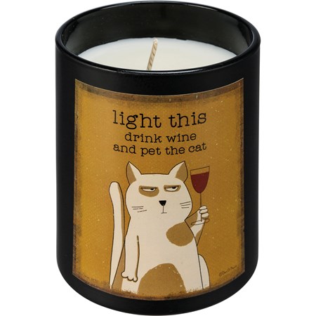 Jar Candle - Light This Drink Wine And Pet The Cat - 8 oz., 3.25" Diameter x 3.50" - Soy Wax, Glass, Cotton