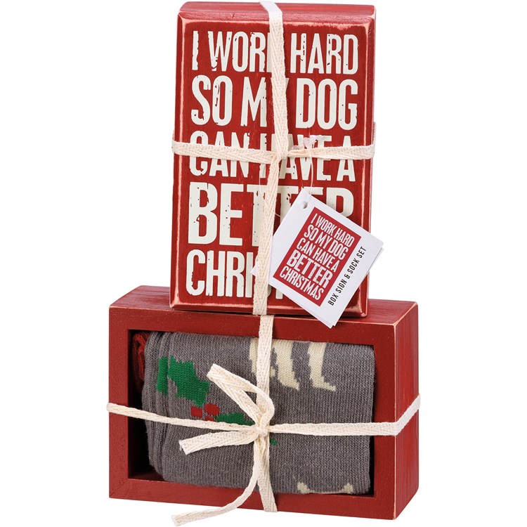 I Work Hard So My Dog Box Sign And Sock Set - Wood, Cotton, Nylon, Spandex, Ribbon