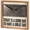 Today Is A Good Day Inset Box Sign - Wood, Metal