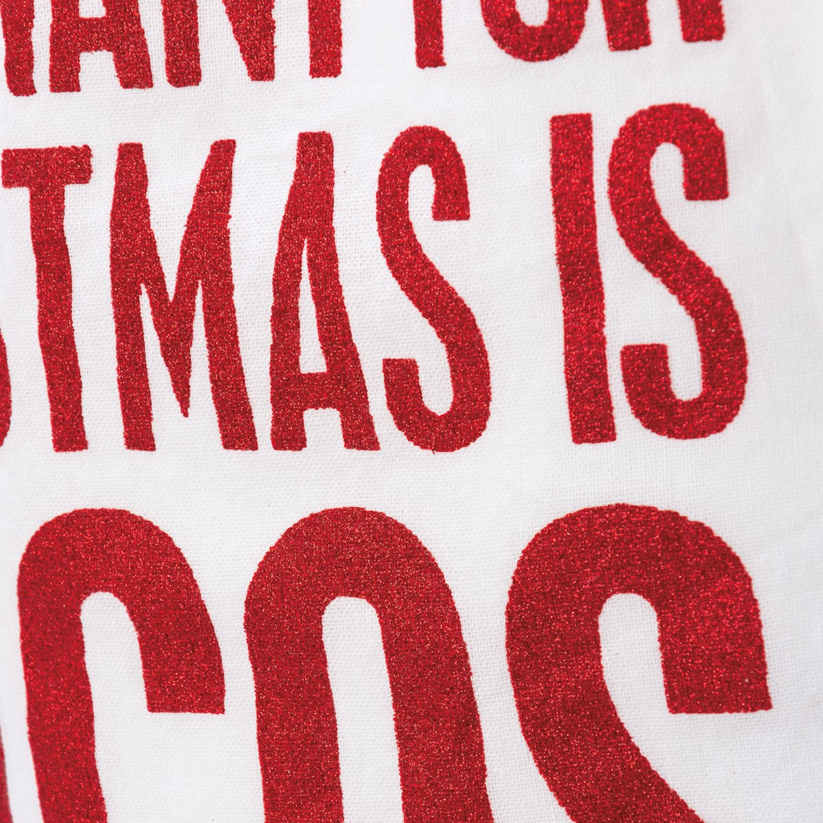 All I Want For Christmas Is Tacos Kitchen Towel - Cotton, Glitter