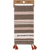 Give Thanks For Family Striped Kitchen Towel - Cotton