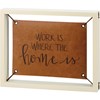Work Is Where The Home Is Leather Wall Art - Wood, Faux Leather, Metal