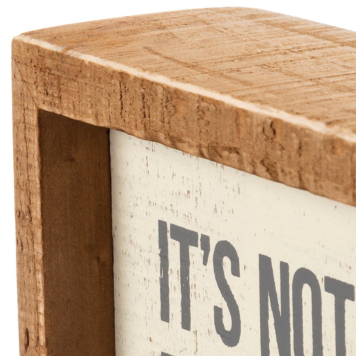 Not What's Under The Tree Inset Box Sign - Wood