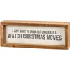 Hot Chocolate & Christmas Movies Inset Box Sign - Wood