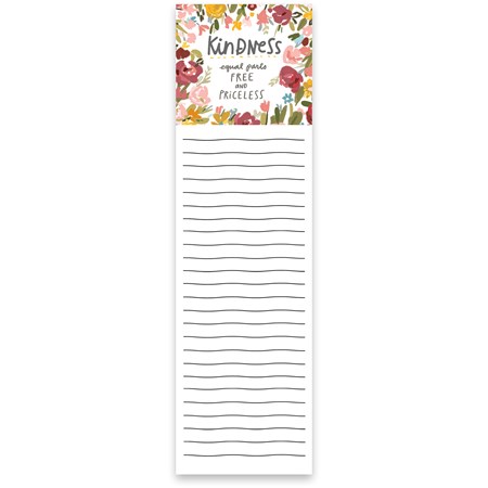 List Pad - Kindness Free And Priceless - 2.75" x 9.50" x 0.25" - Paper, Magnet