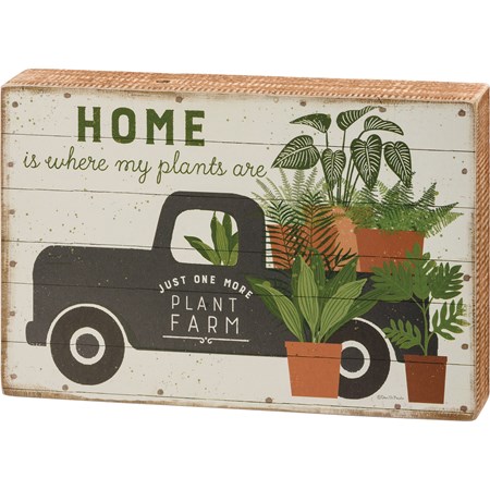Box Sign - Just One More Plant Farm - 10" x 6.50" x 1.75" - Wood, Paper