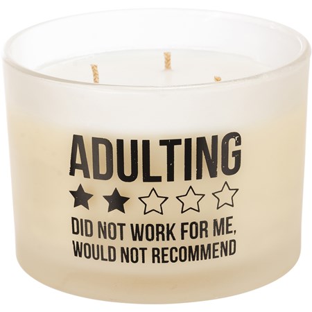 Jar Candle - Adulting Did Not Work For Me - 14 oz., 4.50" Diameter x 3.25" - Soy Wax, Glass, Cotton