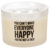 You're Not A Taco Candle - Soy Wax, Glass, Cotton
