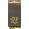 Good Day To Be Happy Kitchen Towel Set - Cotton