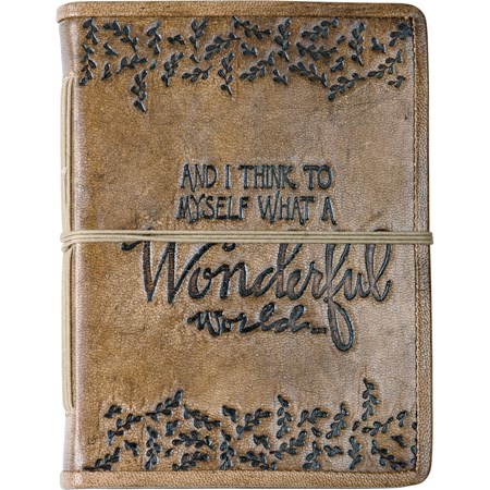 Journal - What A Wonderful World - 5.50" x 7.50" x 1" - Leather, Paper