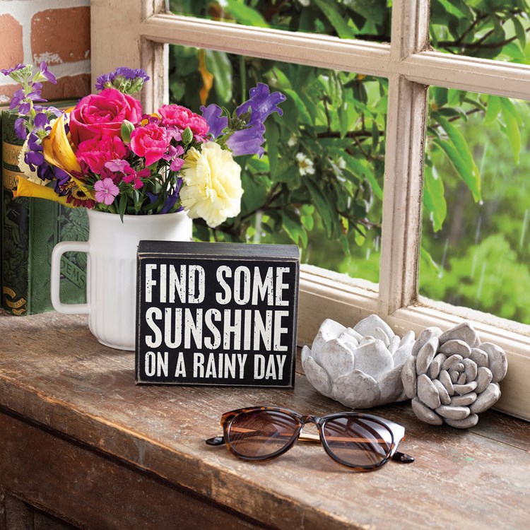 Find Some Sunshine On A Rainy Day Box Sign - Wood