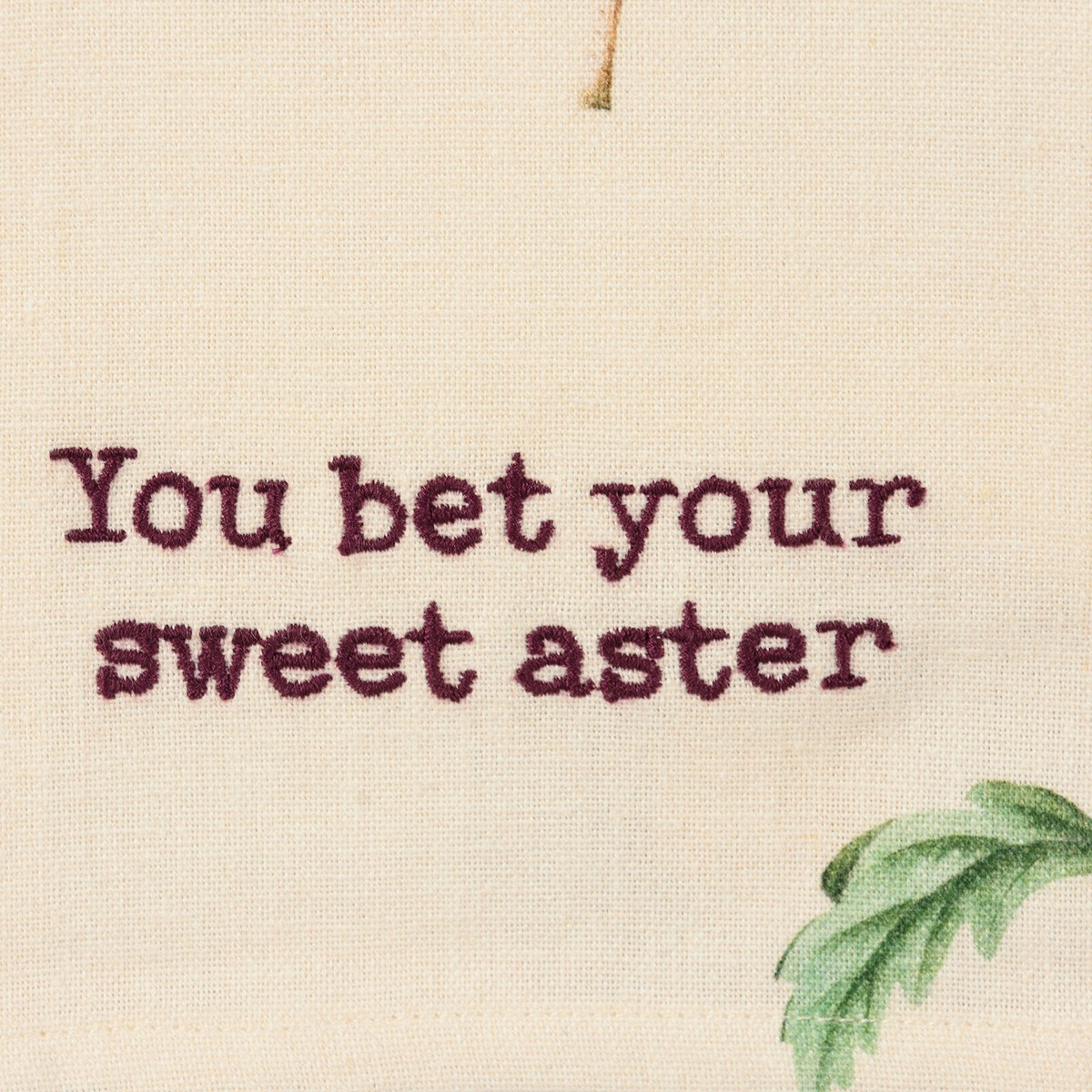You Bet Your Sweet Aster Kitchen Towel - Cotton, Linen