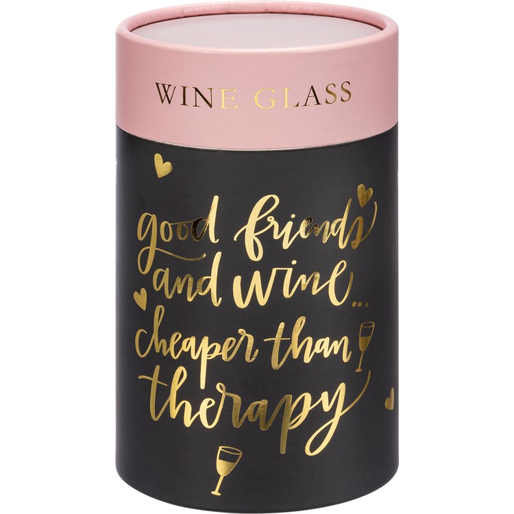Good Friends And Wine Wine Glass - Glass