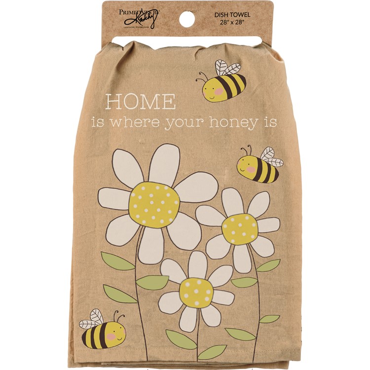 Home Is Where Your Honey Is Kitchen Towel - Cotton
