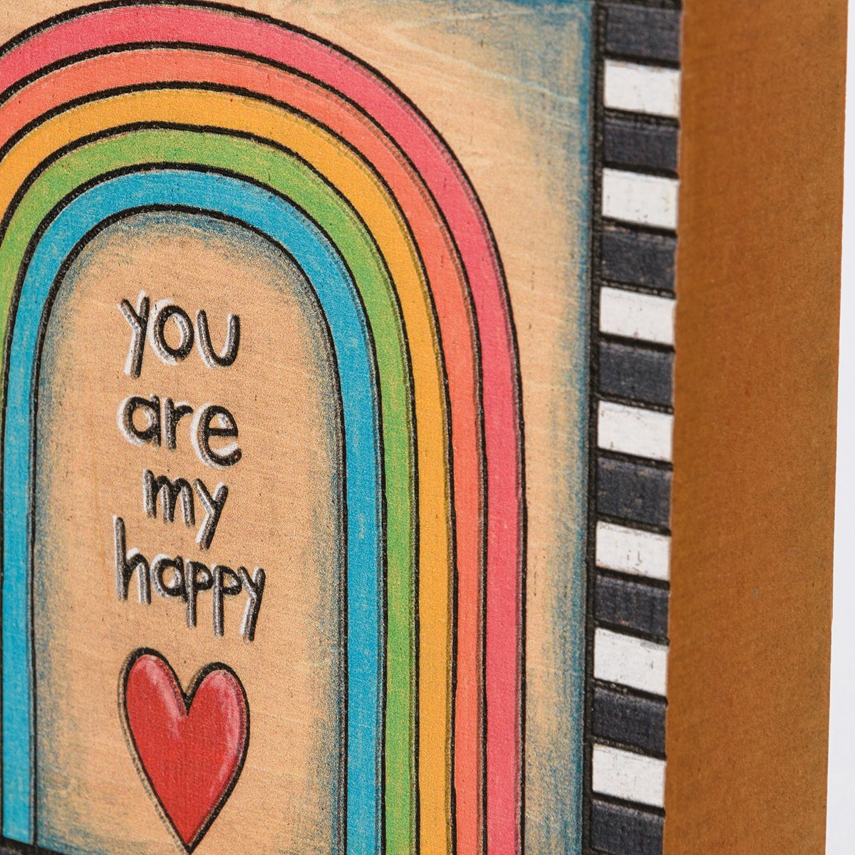 You Are My Happy Rainbow Block Sign - Wood