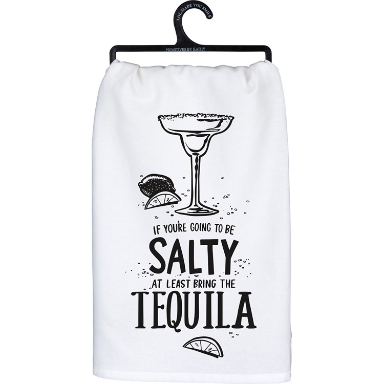 Kitchen Towel - At Least Bring The Tequila - 28" x 28" - Cotton