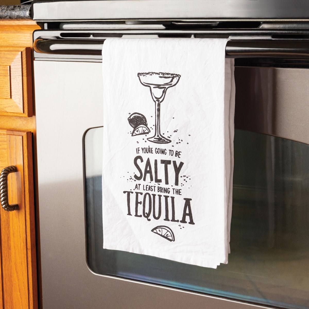 At Least Bring The Tequila Kitchen Towel - Cotton