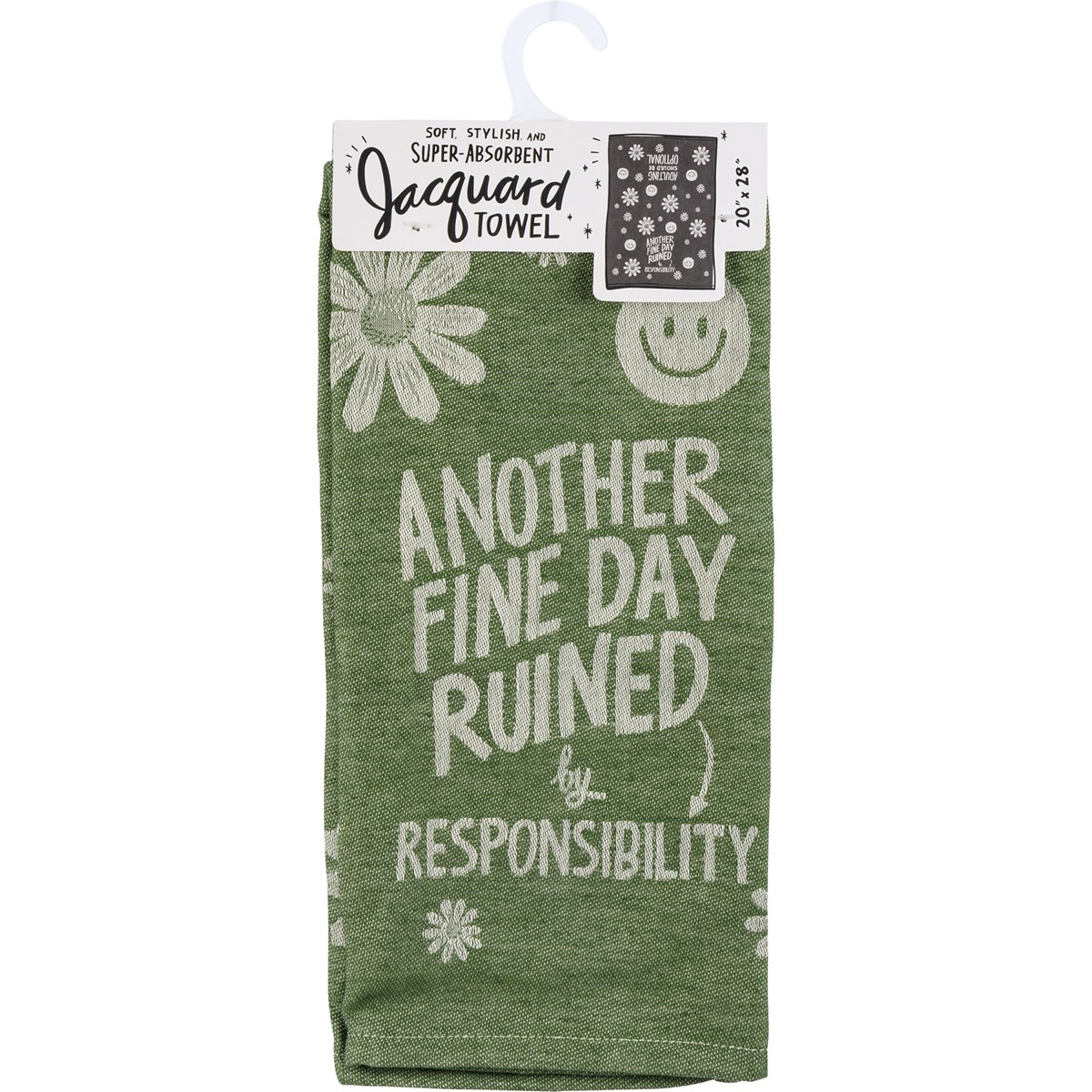 Fine Day Ruined By Responsibility Kitchen Towel - Cotton