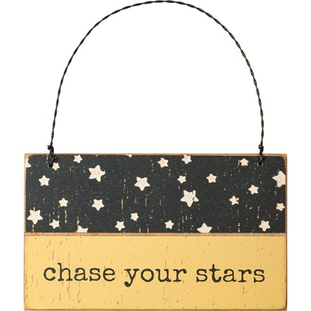 Chase Your Stars Ornament - Wood