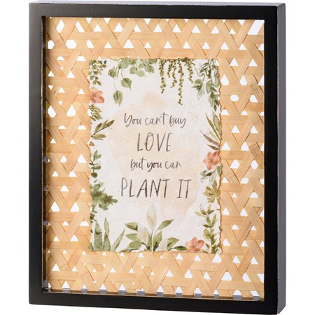 Can't Buy Love But Can Plant It Inset Box Sign - Wood, Rattan, Paper