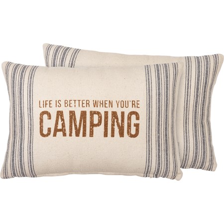 Life Is Better When You're Camping Pillow - Cotton, Zipper
