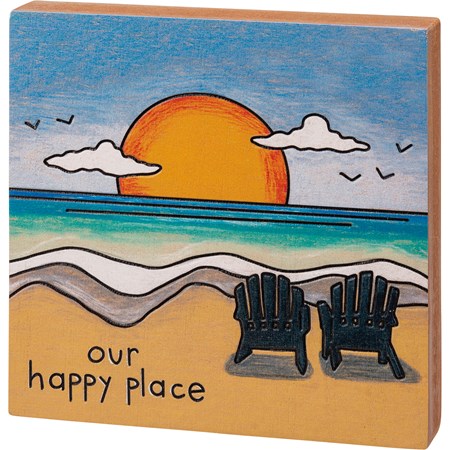 Block Sign - Our Happy Place - 6" x 6" x 1" - Wood