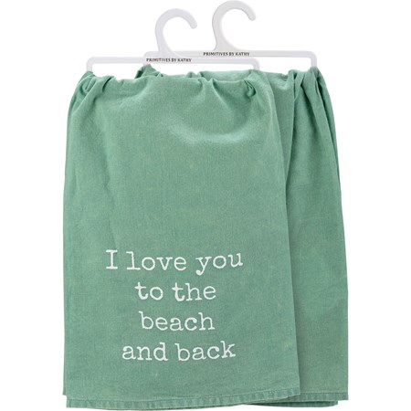 Kitchen Towel - I Love You To The Beach And Back - 28" x 28" - Cotton
