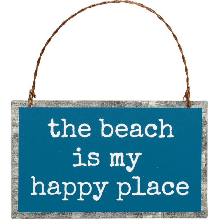 Ornament - The Beach Is My Happy Place - 3.75" x 2.25" - Metal, Wire